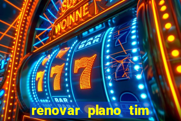 renovar plano tim beta por sms